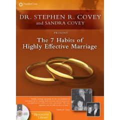 7 Habits of Highly Effective Marriage