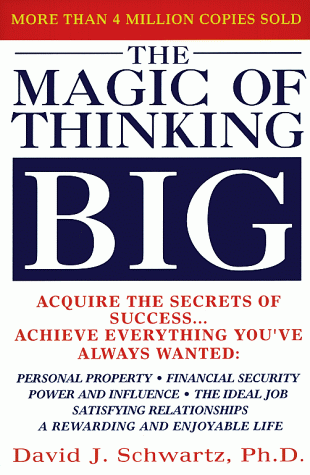 Magic of Thinking Big - book